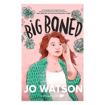 "Big Boned" - "" ("Watson Jo")