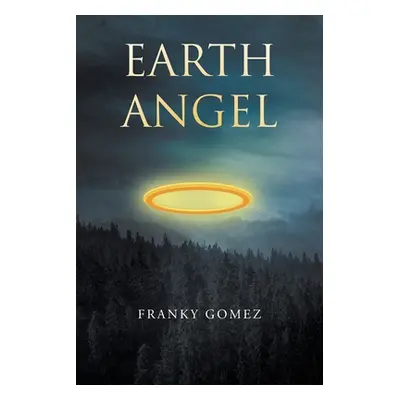 "Earth Angel" - "" ("Gomez Franky")