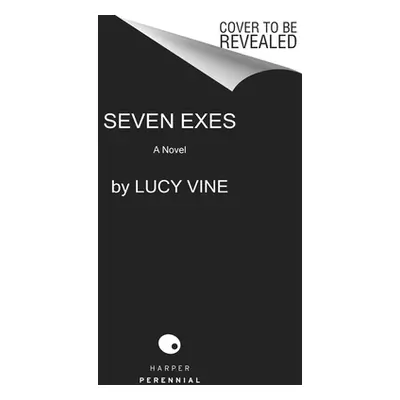 "Seven Exes" - "" ("Vine Lucy")