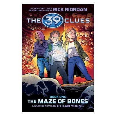 "39 Clues: The Maze of Bones: A Graphic Novel (39 Clues Graphic Novel #1)" - "" ("Riordan Rick")