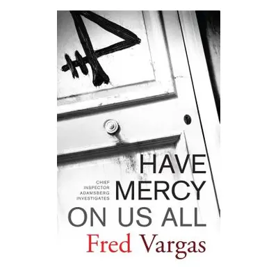 "Have Mercy on Us All" - "" ("Vargas Fred")