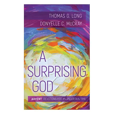 "A Surprising God" - "" ("Long Thomas")