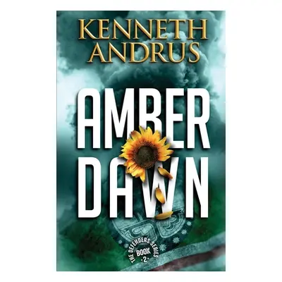 "Amber Dawn" - "" ("Andrus Kenneth")