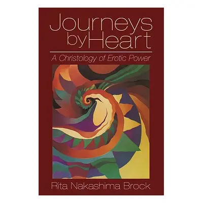 "Journeys by Heart" - "" ("Brock Rita Nakashima")