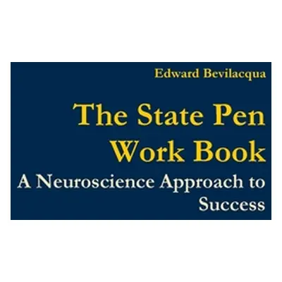 "The State Pen Work Book" - "" ("Bevilacqua Edward")