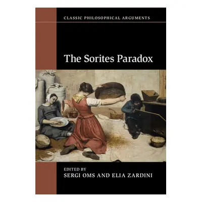 "The Sorites Paradox" - "" ("Oms Sergi")