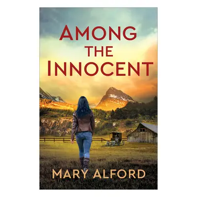 "Among the Innocent" - "" ("Alford Mary")