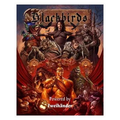 "Blackbirds RPG: Powered by Zweihander RPG" - "" ("Verniere Ryan")