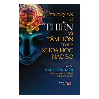 "Tổng Quan Về Thiền V Tm Hồn Trong Khoa Học No Bộ" - "" ("Mai Trung Kien")