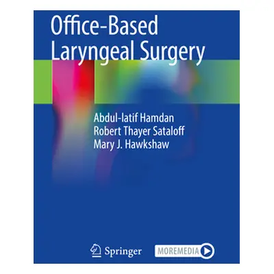 "Office-Based Laryngeal Surgery" - "" ("Hamdan Abdul-Latif")