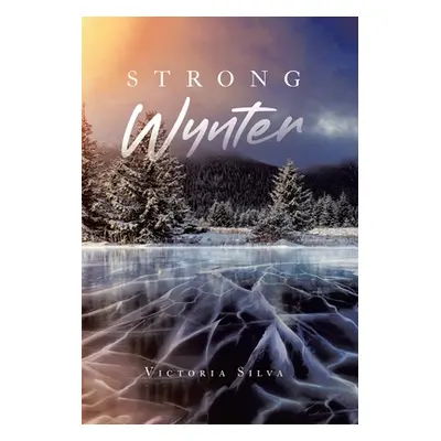 "Strong Wynter" - "" ("Silva Victoria")