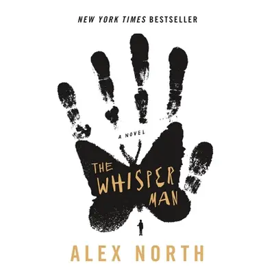 "The Whisper Man" - "" ("North Alex")