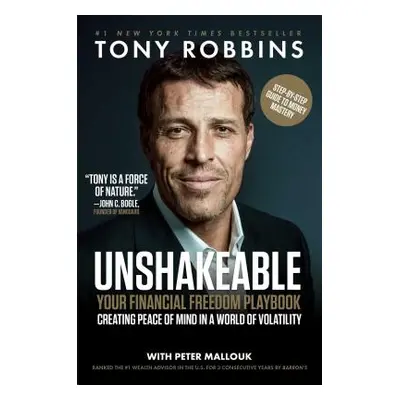 "Unshakeable: Your Financial Freedom Playbook" - "" ("Robbins Tony")