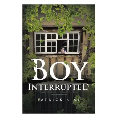 "Boy Interrupted" - "" ("King Patrick")