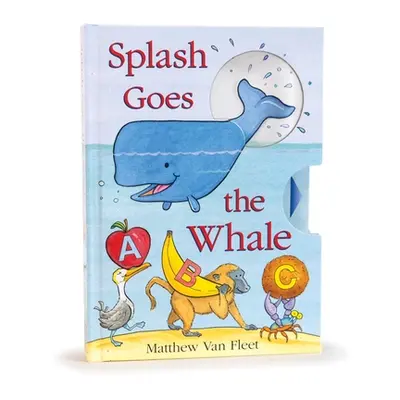 "Splash Goes the Whale" - "" ("Van Fleet Matthew")