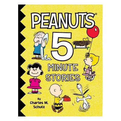 "Peanuts 5-Minute Stories" - "" ("Schulz Charles M.")