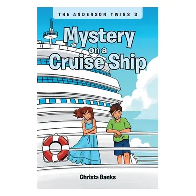 "Mystery on a Cruise Ship" - "" ("Banks Christa")