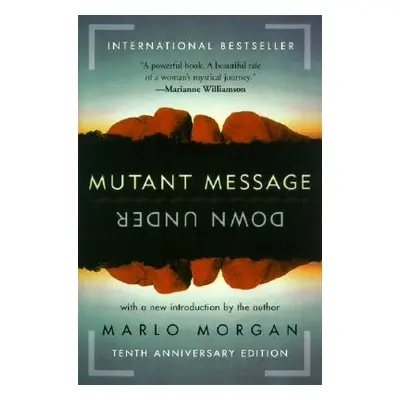 "Mutant Message Down Under" - "" ("Morgan Marlo")