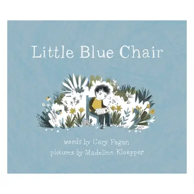 "Little Blue Chair" - "" ("Fagan Cary")