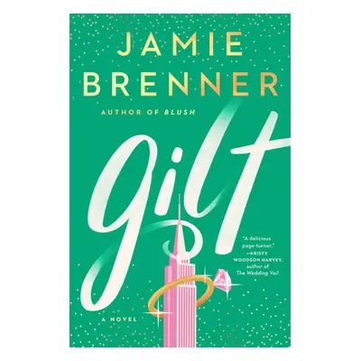 "Gilt" - "" ("Brenner Jamie")