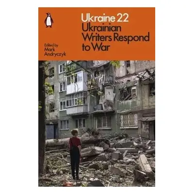 "Ukraine 22" - "Ukrainian Writers Respond to War" ("")