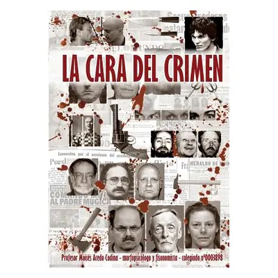 "La cara del Crimen" - "" ("Codina Acedo Moiss")