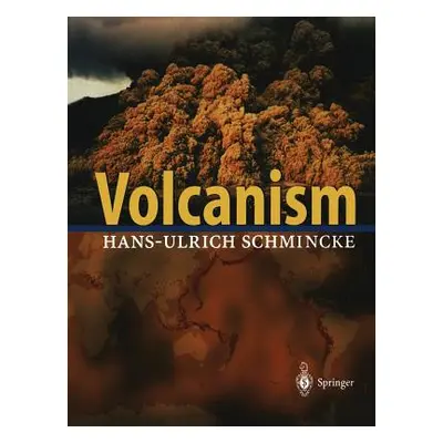 "Volcanism" - "" ("Schmincke Hans-Ulrich")