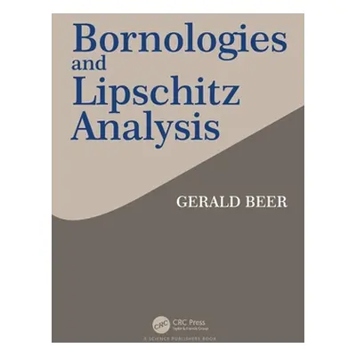 "Bornologies and Lipschitz Analysis" - "" ("Beer Gerald")