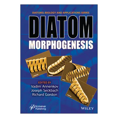 "Diatom Morphogenesis" - "" ("Annenkov Vadim V.")