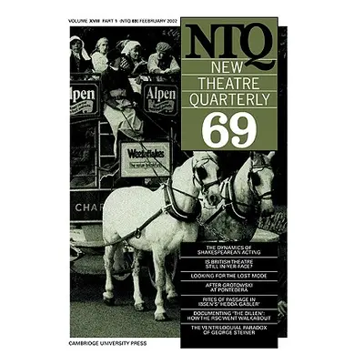 "New Theatre Quarterly 69: Volume 18, Part 1" - "" ("Barker Clive")