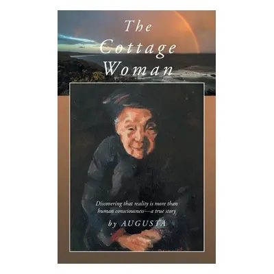 "The Cottage Woman" - "" ("Augusta")