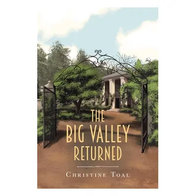 "The Big Valley Returned" - "" ("Toal Christine")