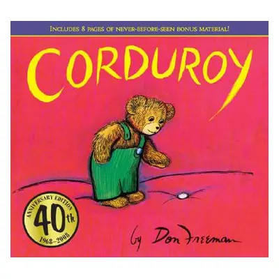 "Corduroy 40th Anniversary Edition" - "" ("Freeman Don")