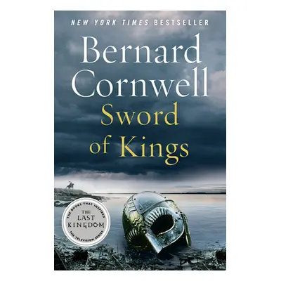 "Sword of Kings" - "" ("Cornwell Bernard")