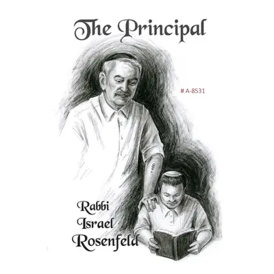 "The Principal # A-8531" - "" ("Rosenfeld Israel")