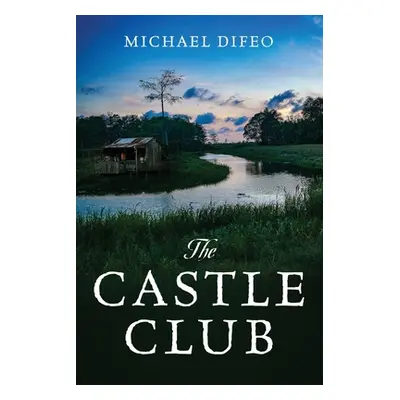 "The Castle Club" - "" ("Difeo Michael")