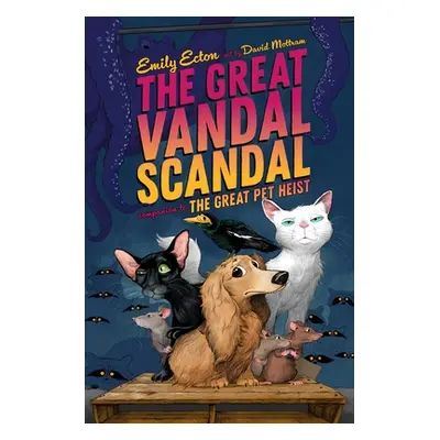 "The Great Vandal Scandal" - "" ("Ecton Emily")