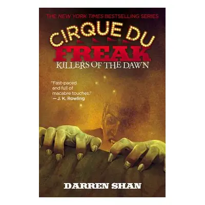 "Killers of the Dawn" - "" ("Shan Darren")