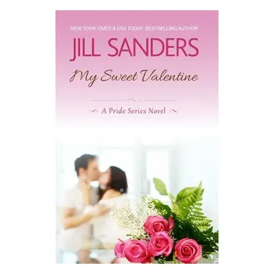 "My Sweet Valentine" - "" ("Sanders Jill")