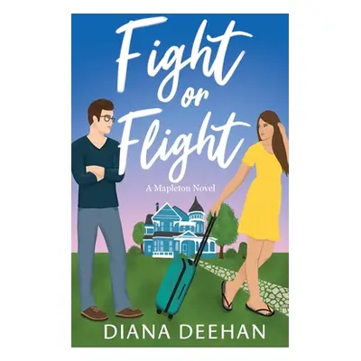 "Fight or Flight" - "" ("Deehan Diana")