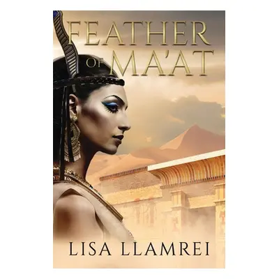 "Feather of Ma'at" - "" ("Llamrei Lisa")