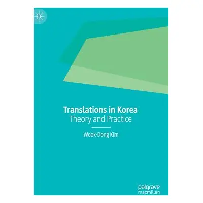 "Translations in Korea: Theory and Practice" - "" ("Kim Wook-Dong")