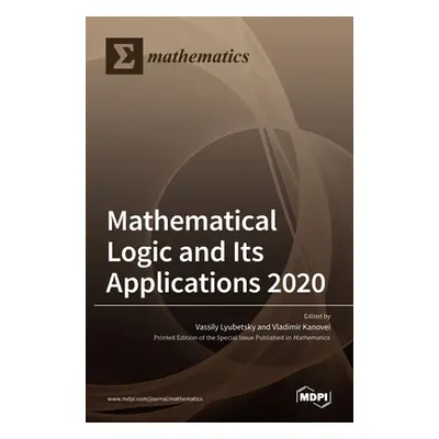 "Mathematical Logic and Its Applications 2020" - "" ("Lyubetsky Vassily")