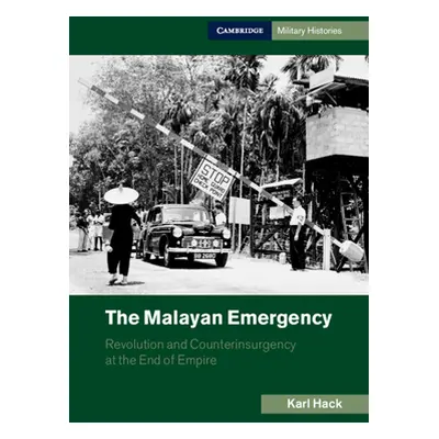 "The Malayan Emergency" - "" ("Hack Karl")