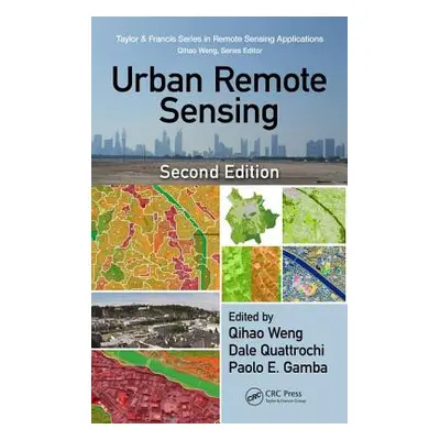 "Urban Remote Sensing" - "" ("Weng Qihao")