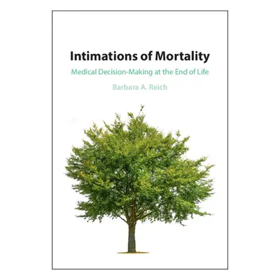 "Intimations of Mortality" - "" ("Reich Barbara A.")