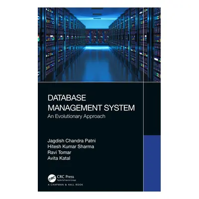 "Database Management System: An Evolutionary Approach" - "" ("Patni Jagdish Chandra")