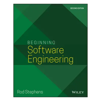 "Beginning Software Engineering" - "" ("Stephens Rod")