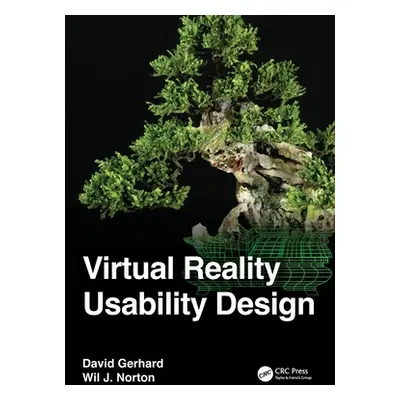 "Virtual Reality Usability Design" - "" ("Gerhard David")