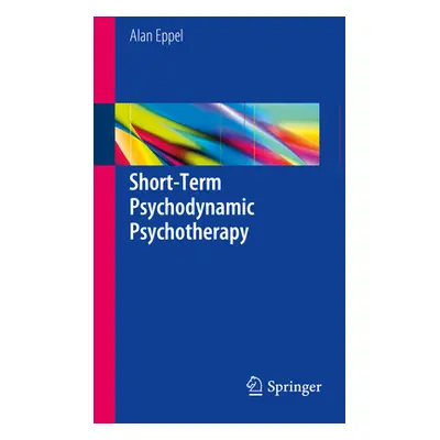 "Short-Term Psychodynamic Psychotherapy" - "" ("Eppel Alan")